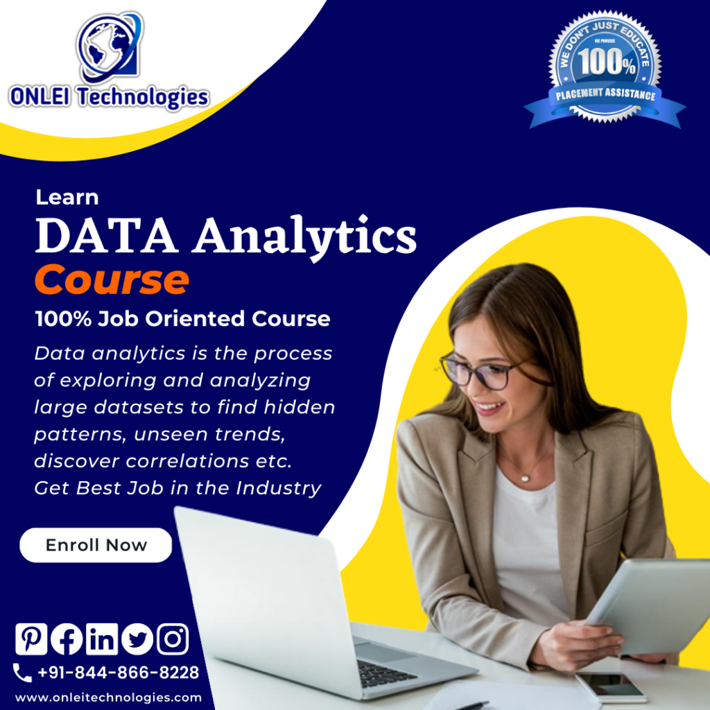 Best Data Analytics Training in Noida , Best Online Data Analytics Course in Noida . Data Analytics Certification , Professional Data Analytics Certification in Noida (Data Analyst Course in Noida), Data Analytics Course Training in Noida with 100% Placement after Training, Data Analytics Course Training in Coimbatore, Data Analytics Training in Coimbatore, Best Online Data Analytics Course in Coimbatore, Best Data Analytics Training in Noida , Best Online Data Analytics Course in Noida , Best Data Analytics Course Online , Best Online Data Analytics Course